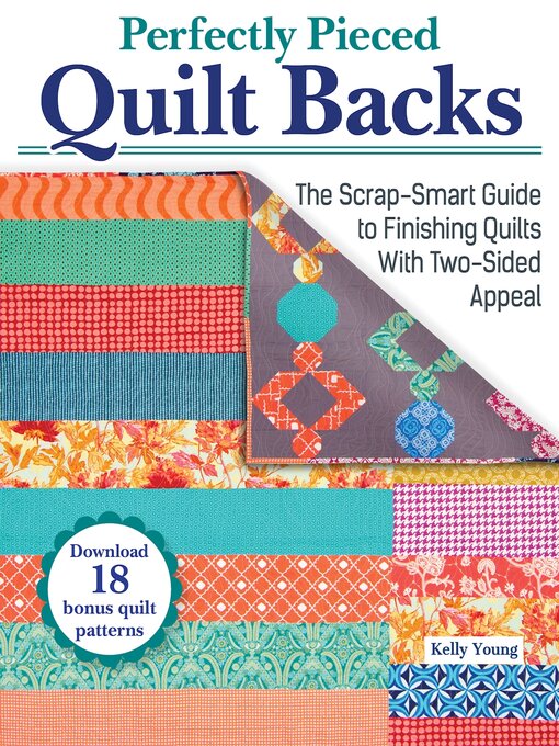 Title details for Perfectly Pieced Quilt Backs by Kelly Young - Available